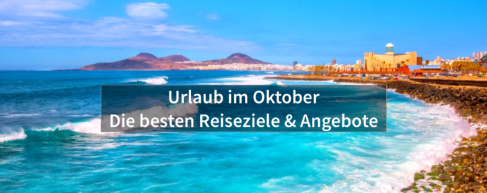 Wohin Fliegen Im Oktober Wohin Fliegen Im Oktober