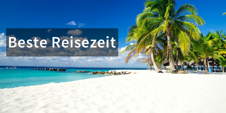 Beste Reisezeit